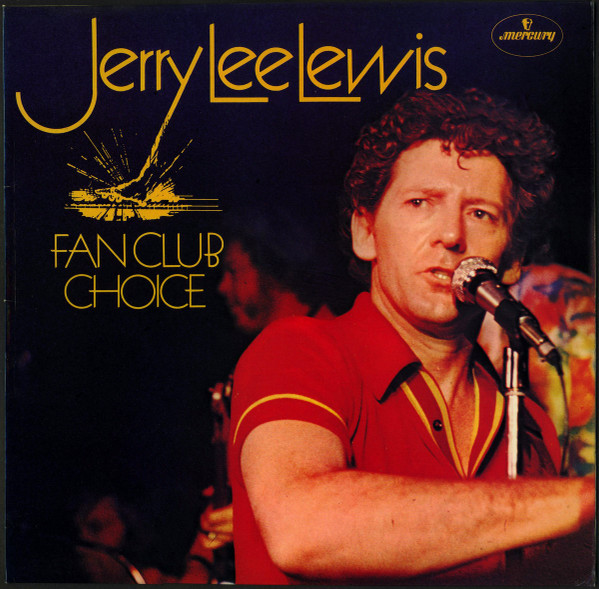 Обложка конверта виниловой пластинки Jerry Lee Lewis - Fan Club Choice