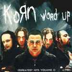 Cover of Word Up (Greatest Hits Volume 1), 2004, CD