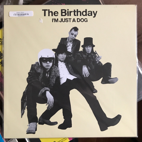 The Birthday – I'm Just A Dog (2011, Vinyl) - Discogs