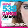 Various - Best Of 538 Dance Smash Vol. 2