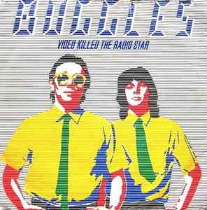 The Buggles - Video Killed The Radio Star