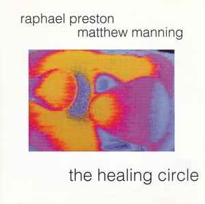 Raphael Preston - The Healing Circle album cover