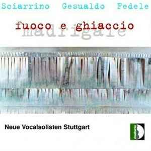 Salvatore Sciarrino - Fuoco E Ghiaccio album cover