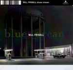 Bill Frisell – Blues Dream (CD) - Discogs