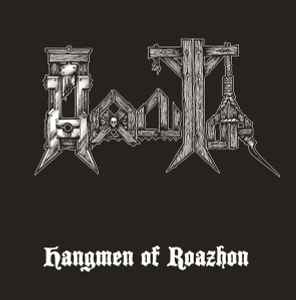 Hexecutor - Hangmen Of Roazhon
