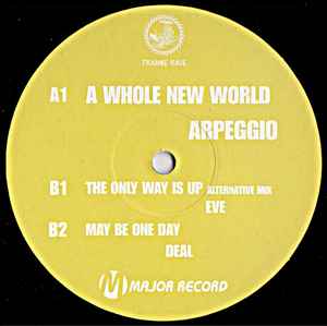 Arpeggio Eve Deal A Whole New World The Only Way Is Up Maybe One Day 04 Vinyl Discogs