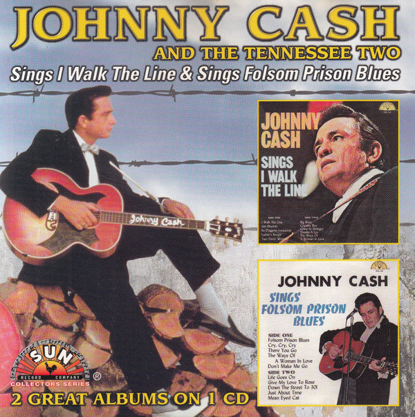 descargar álbum Johnny Cash And The Tennessee Two - Sings I Walk The Line Sings Folsom Prison Blues
