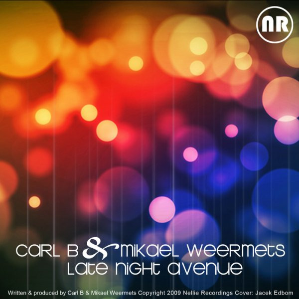 descargar álbum Carl B & Mikael Weermets - Late Night Avenue