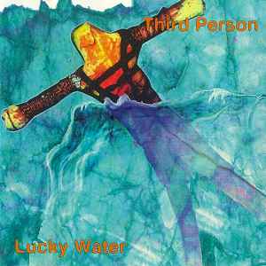 Third Person (3) - Lucky Water