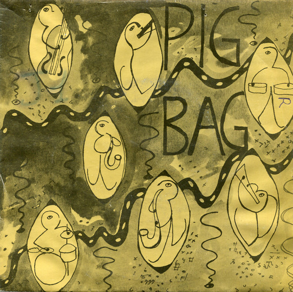 Album herunterladen Pig Bag - Papas Got A Brand New Pigbag