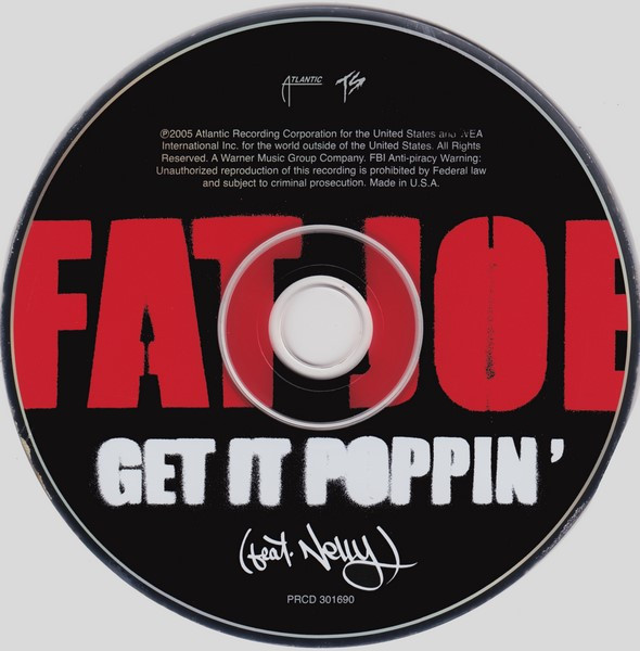 lataa albumi Fat Joe Feat Nelly - Get It Poppin