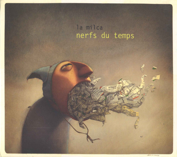 descargar álbum La Milca - Nerfs Du Temps