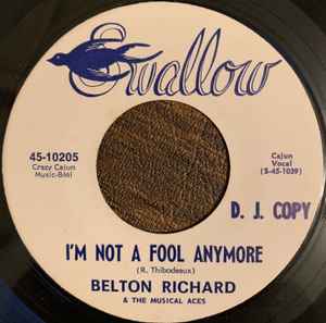 Belton Richard & The Musical Aces - I'm Not A Fool Anymore / La Jolie Blonde album cover