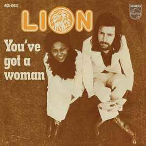 You've Got A Woman - Lion
