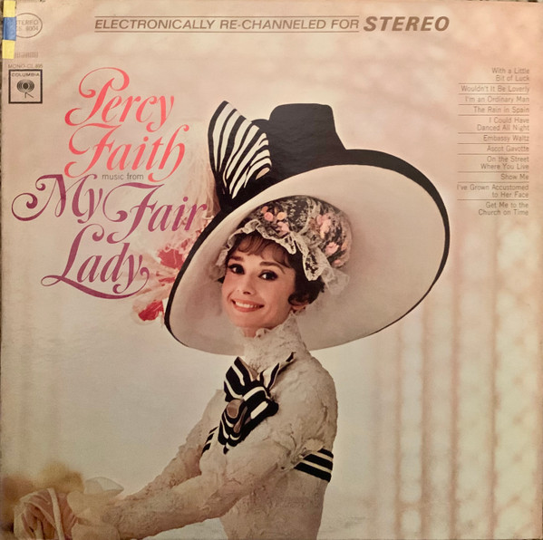 Percy Faith & His Orchestra – Music From My Fair Lady (1964, Vinyl) -  Discogs