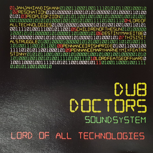 télécharger l'album Dub Doctors Soundsystem - Lord Of All Technologies