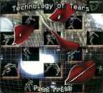 Cover of The Technology Of Tears, 2008, CD