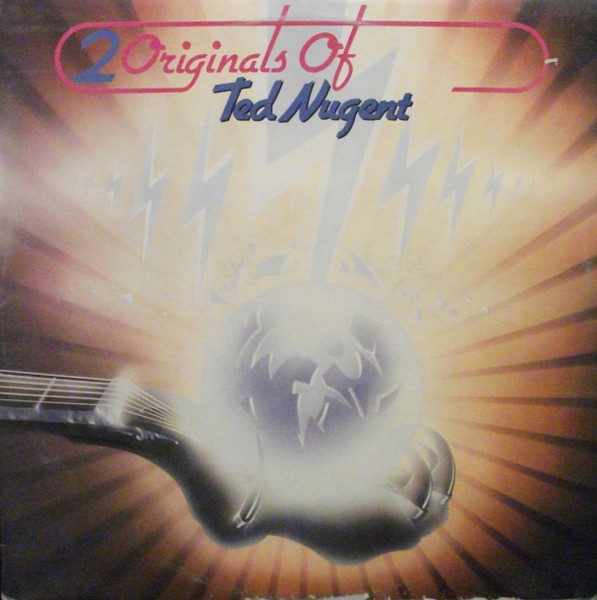 Ted Nugent – 2 Originals Of Ted Nugent (1977, Vinyl) - Discogs