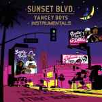 Yancey Boys – Sunset Blvd. (2013, Vinyl) - Discogs