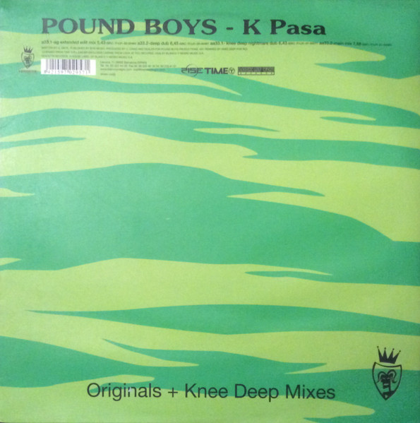 Pound Boys - K Pasa | Releases | Discogs