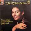Maria Callas - The Maria Callas Album - Una Antología De Sus Más Grandes Grabaciones