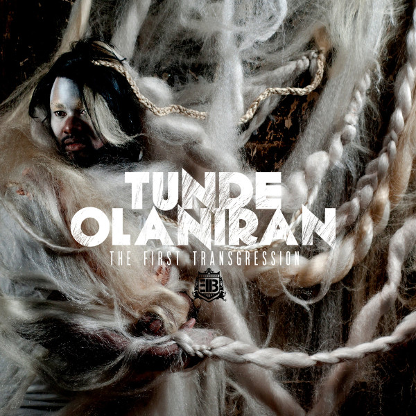 lataa albumi Tunde Olaniran - The First Transgression