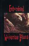 Cover of Wolverine Blues, 1995, Cassette