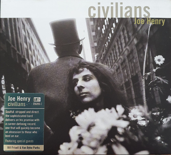 Joe Henry – Civilians (2007, Digipak, CD) - Discogs