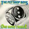 The Pet Shop Boys* - One More Chance