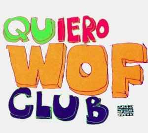 Wof  Quiero Club