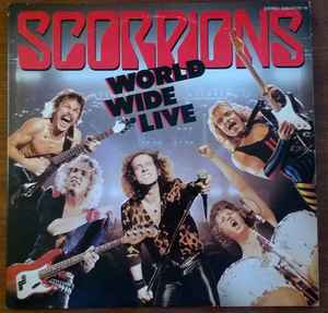 Scorpions – World Wide Live (1985, Vinyl) - Discogs