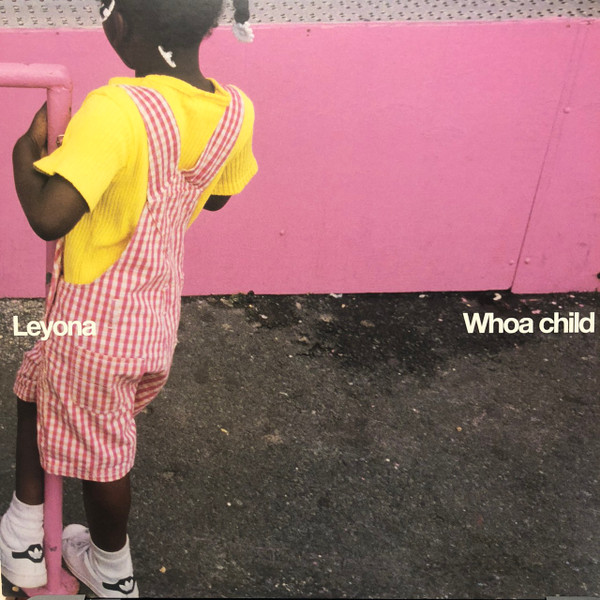 Leyona – Whoa Child (2000, Vinyl) - Discogs