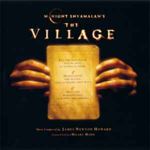 The Village (Original Score) - James Newton Howard Featuring Hilary Hahn