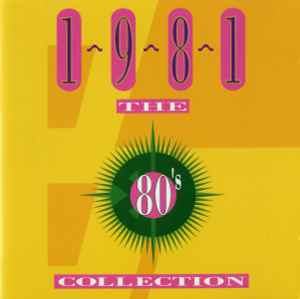Various - The 80's Collection 1981
