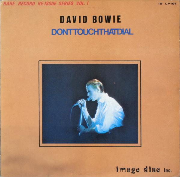 David Bowie – Don't Touch That Dial (White labels, black vinyl 