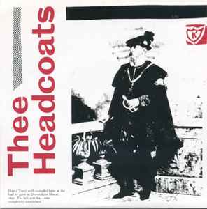 Thee Headcoats - Shouldn't Happen To A Dog c/w Mask Of The Squaxin