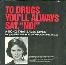 Meg Bussert - To Drugs You'll Always Say No! album cover