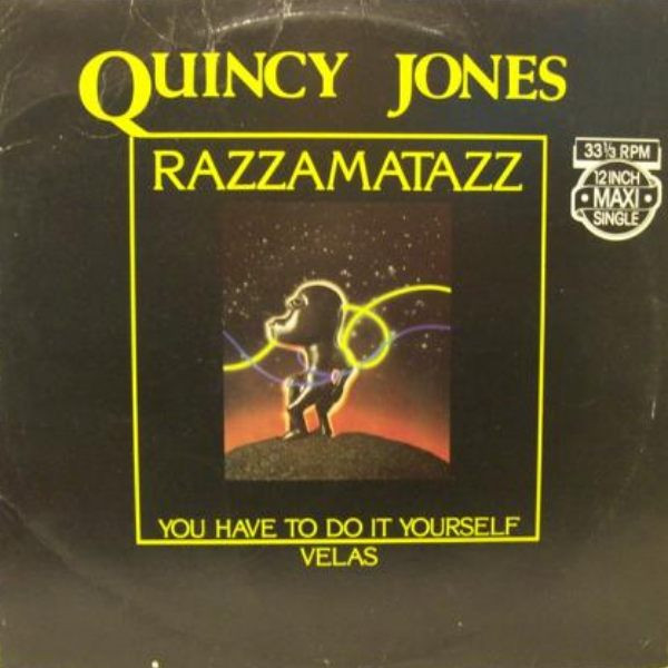 Quincy Jones Featuring Patti Austin – Razzamatazz / Betcha' Wouldn 