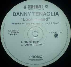 Danny Tenaglia - Look Ahead album cover