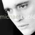 Cover of Michael Bublé, 2004-03-01, CD