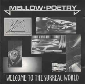 Mellow Poetry - Welcome To The Surreal World album cover