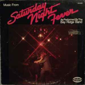 Bay Ridge Band - Music From Saturday Night Fever As Performed By The Bay Ridge Band album cover
