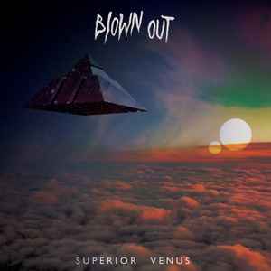 Blown Out - Superior Venus album cover