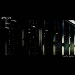 Holon (2) - Trust The Machine album cover
