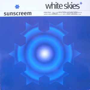 Sunscreem - White Skies album cover