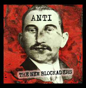 Various - ANTI - 3.6 Decades Of Anti - A Dedication To The New Blockaders album cover