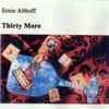 Ernie Althoff - Thirty More