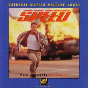 Mark Mancina - Speed (Original Motion Picture Score) album cover