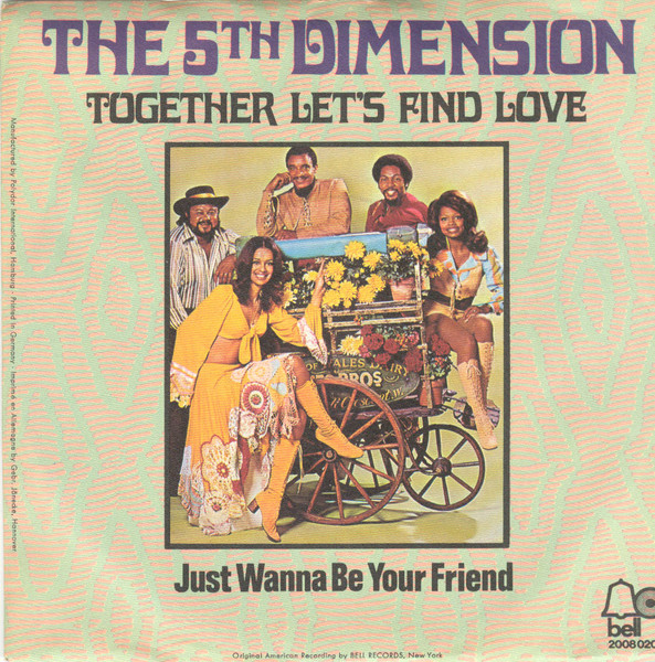 The 5th Dimension – Together Let's Find Love (1971, Pitman