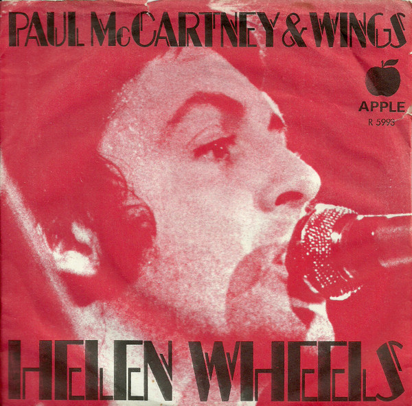 Paul McCartney & Wings - Helen Wheels | Releases | Discogs